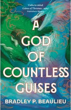 God of Countless Guises - Bradley P. Beaulieu