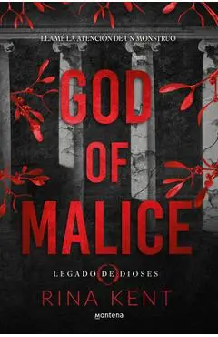 God of Malice: Un Dark Romance Universitario / God of Malice: A Dark College ROM Ance - Rina Kent