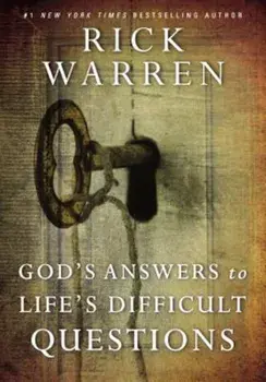 God's Answers to Life's Difficult Questions, Hardcover/Rick Warren