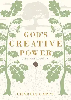 God's Creative Power Gift Collection: Victorious Living Through Speaking God's Promises, Hardcover/Charles Capps