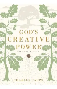 God's Creative Power Gift Collection: Victorious Living Through Speaking God's Promises - Charles Capps