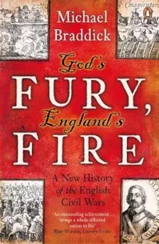 God's Fury, England's Fire, Paperback/Michael Braddick