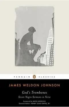 God's Trombones: Seven Negro Sermons in Verse - James Weldon Johnson