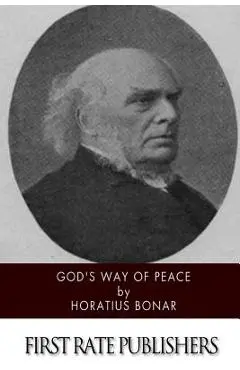 God's Way of Peace - Horatius Bonar
