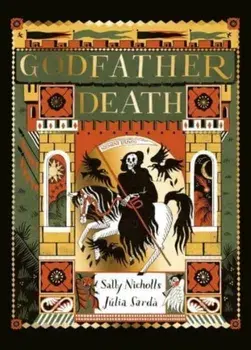 Godfather Death, Hardback/Sally Nicholls