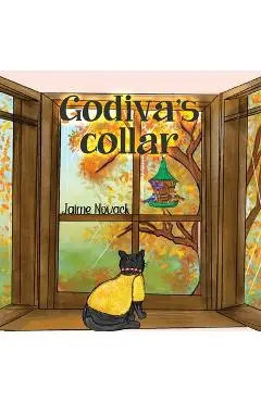 Godiva's Collar - Jaime Novack