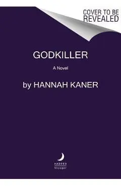 Godkiller - Hannah Kaner