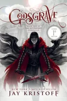 Godsgrave: Book 2 of the Nevernight Chronicle, Hardcover/Jay Kristoff