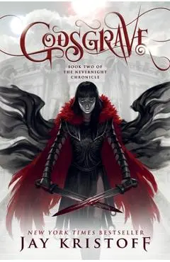Godsgrave: Book Two of the Nevernight Chronicle - Jay Kristoff