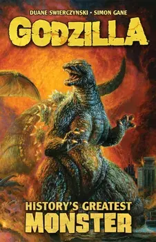 Godzilla: History's Greatest Monster, Paperback/Simon Gane