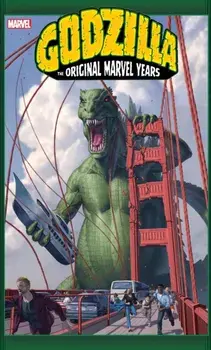 Godzilla: The Original Marvel Years Omnibus, Hardback/Doug Moench