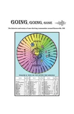 Going, Going, Gone - M. Marie Bundy