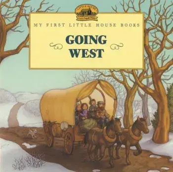 Going West, Paperback/Laura Ingalls Wilder