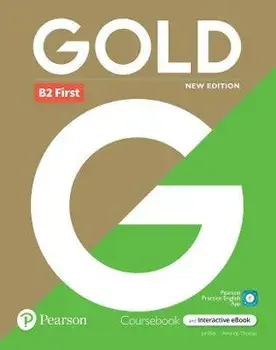 Gold 6e B2 First Student's Book with Interactive eBook, Digital Resources and App. 6 ed/***