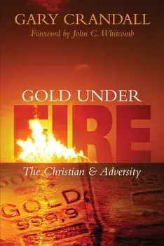 Gold Under Fire, Paperback/Gary Crandall