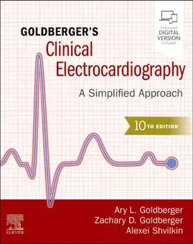 Goldberger's Clinical Electrocardiography. A Simplified Approach, 10 ed, Paperback/***