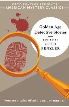 Golden Age Detective Stories - Otto Penzler