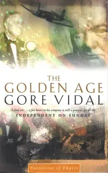 Golden Age. Number 7 in series, Paperback/Gore Vidal