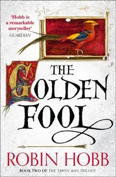 Golden Fool, Paperback/Robin Hobb