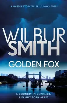 Golden Fox. The Courtney Series 8, Paperback/Wilbur Smith