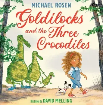 Goldilocks and the Three Crocodiles, Paperback/***