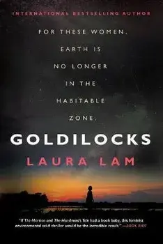 Goldilocks, Paperback/Laura Lam