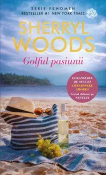 Golful pasiunii/Sherryl Woods