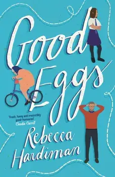 Good Eggs. Main, Paperback/Rebecca (author) Hardiman