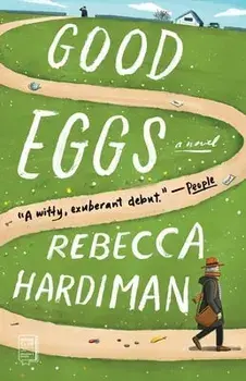 Good Eggs, Paperback/Rebecca Hardiman