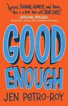 Good Enough, Paperback/Jen Petro-Roy