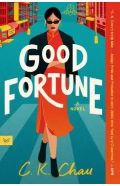 Good Fortune - C. K. Chau