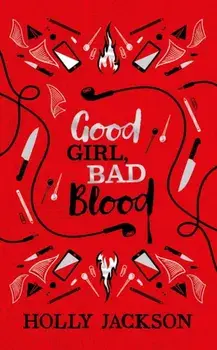 Good Girl, Bad Blood Collector's Edition. Special edition, Hardback/Holly Jackson