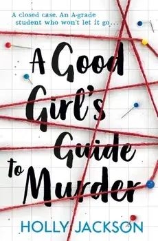 Good Girl's Guide to Murder, Paperback/Holly Jackson