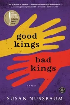 Good Kings, Bad Kings, Paperback/Susan Nussbaum