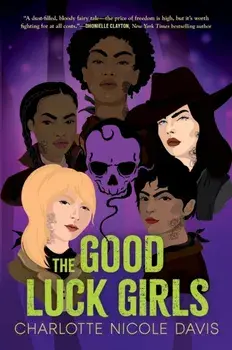 Good Luck Girls, Paperback/Charlotte Nicole Davis