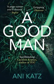 Good Man, Paperback/Ani Katz