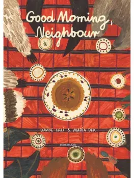 Good Morning, Neighbour, Hardback/Davide Cali