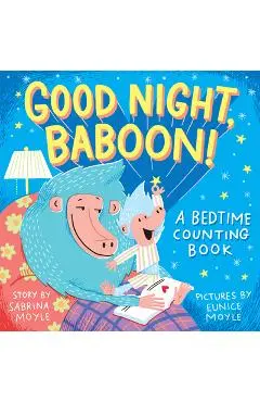 Good Night, Baboon!: A Bedtime Counting Book - Sabrina Moyle