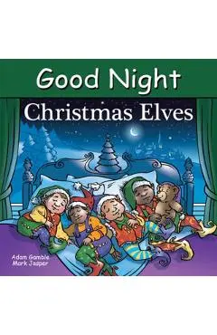 Good Night Christmas Elves - Adam Gamble