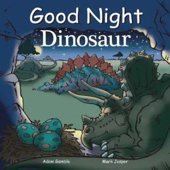 Good Night Dinosaur, Hardcover/Mark Jasper