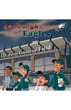 Good Night, Eagles - Brad M. Epstein