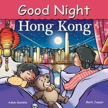 Good Night Hong Kong/Adam Gamble