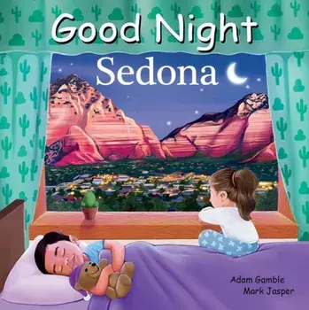 Good Night Sedona, Board book/Mark Jasper