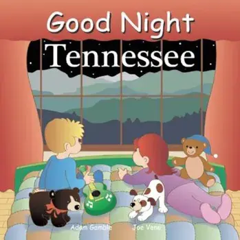 Good Night Tennessee, Hardcover/Adam Gamble