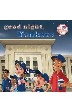 Good Night, Yankees - Brad M. Epstein