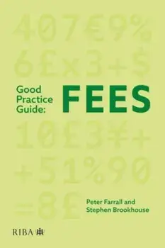 Good Practice Guide: Fees, Paperback/Stephen Brookhouse