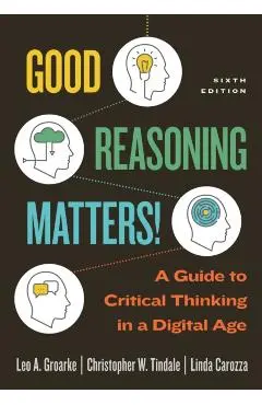 Good Reasoning Matters! - Leo|tindale Groarke