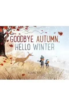 Goodbye Autumn, Hello Winter - Kenard Pak