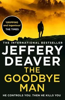Goodbye Man, Paperback/Jeffery Deaver