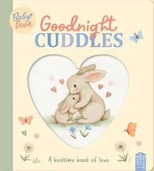 Goodnight Cuddles, Board book/***